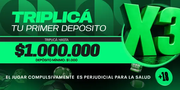 ¡Depositá y triplicá!